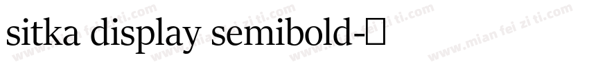 sitka display semibold字体转换